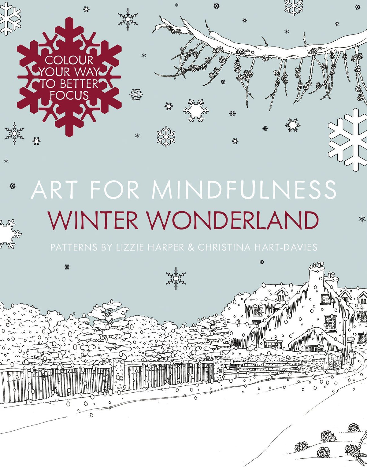 Art for Mindfulness: Winter Wonderland by Lizzie Harper