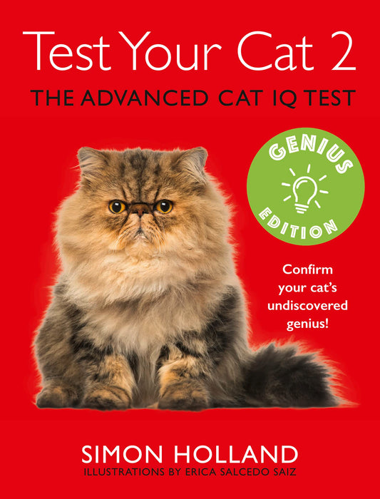 Test Your Cat 2: the advanced cat IQ test by Simon Holland