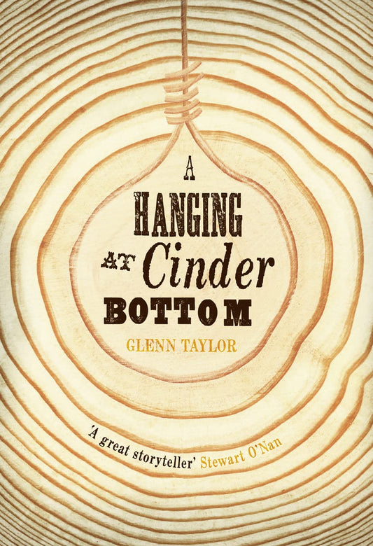 A Hanging at Cinder Bottom by Taylor, Glenn