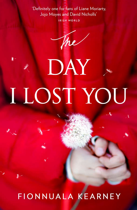 Day I Lost You by Kearney, Fionnuala