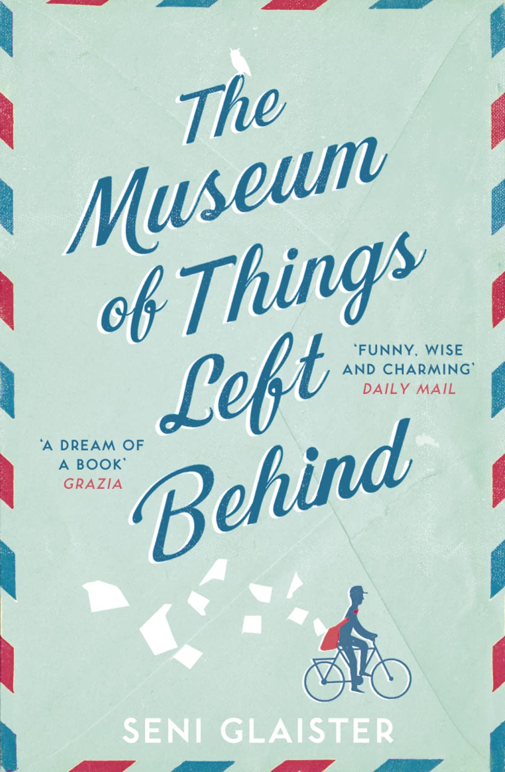 Museum of Things Left Behind by Seni Glaister