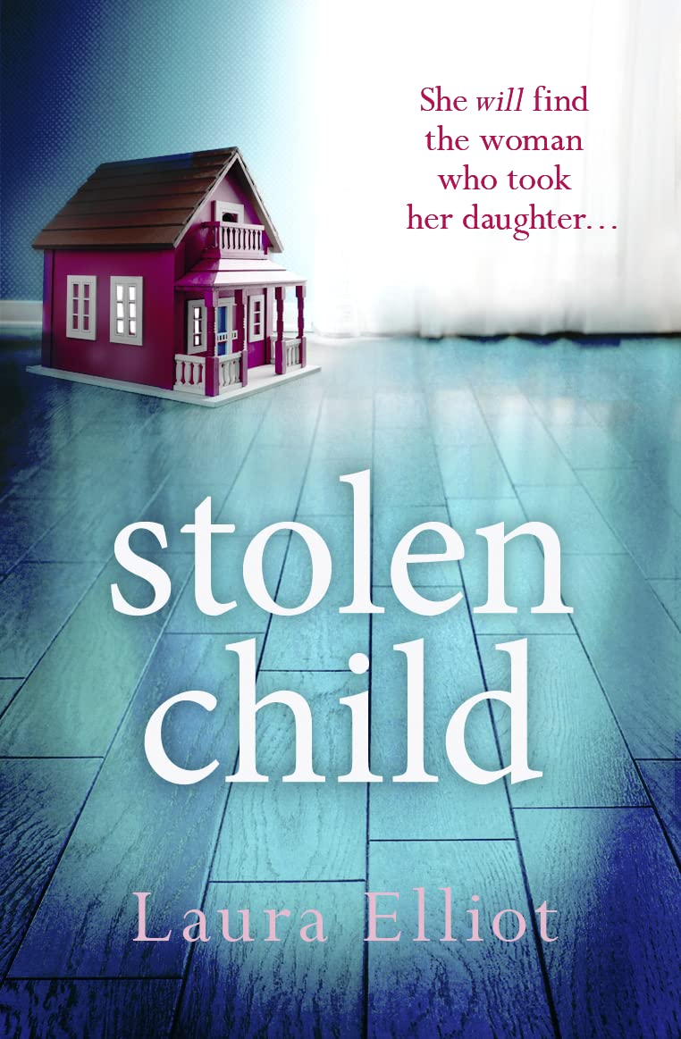 Stolen Child by Laura Elliot