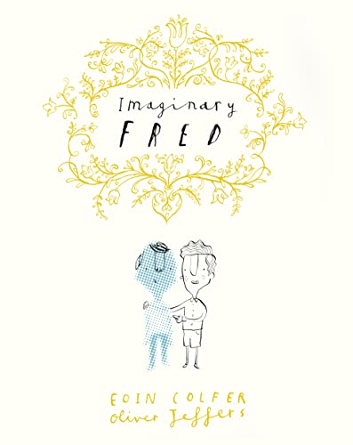 Imaginary Fred by Eoin Colfer