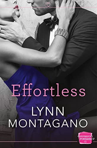 Effortless (The Breathless Series) (Book 3) by Montagano, Lynn