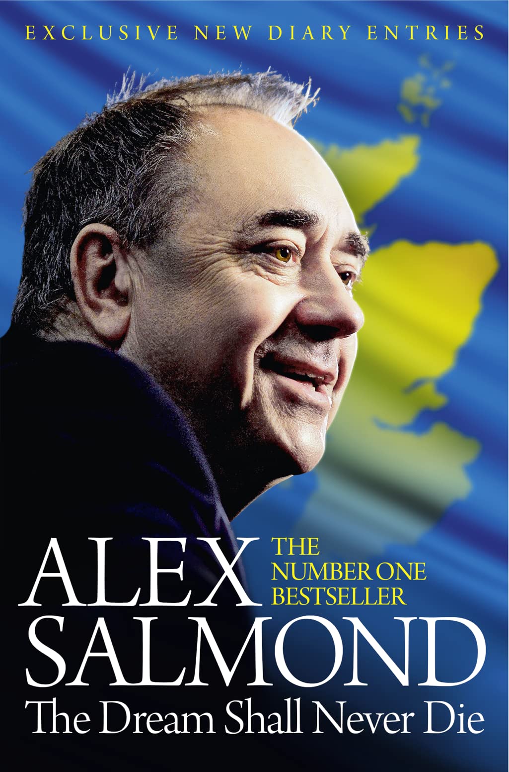 Der Traum wird niemals sterben von Salmond, Alex
