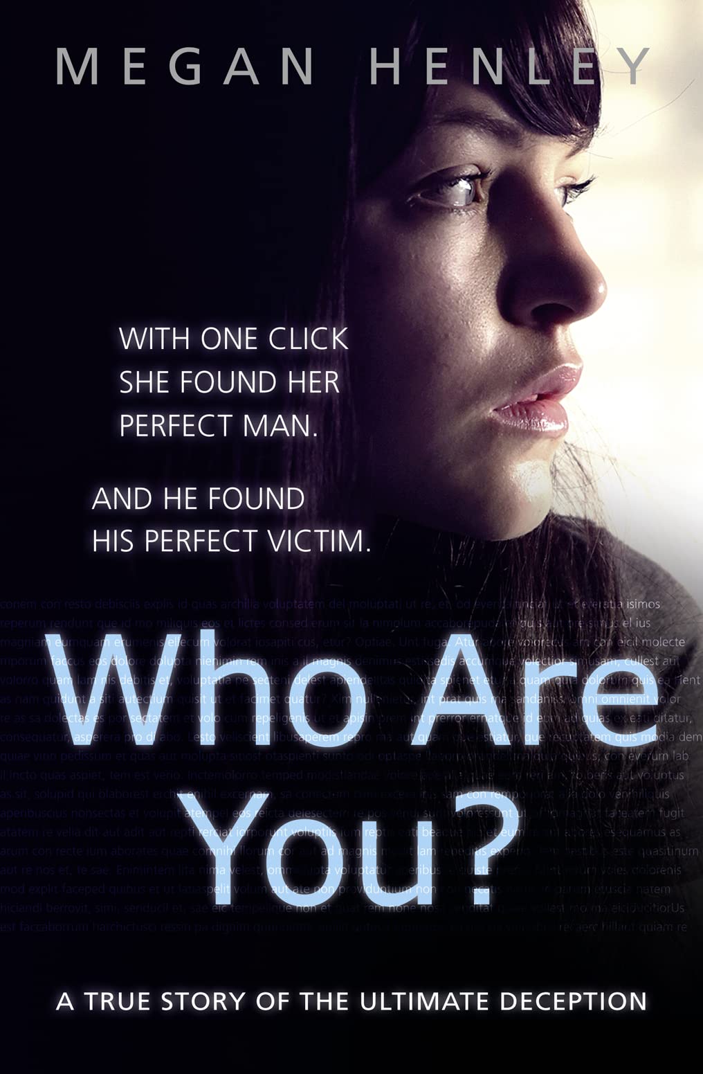 Who Are You? by Megan Henley