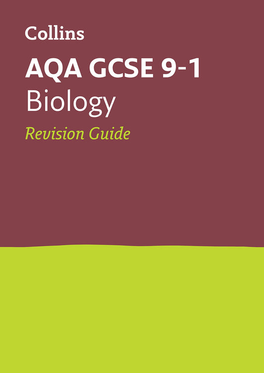 Collins AQA GCSE Biology: Revision Guide by Collins UK