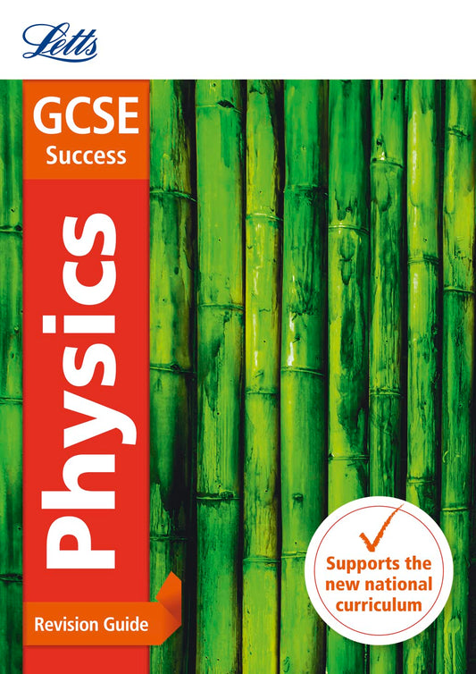 Letts GCSE Success Physics: Revision Guide by Collins UK