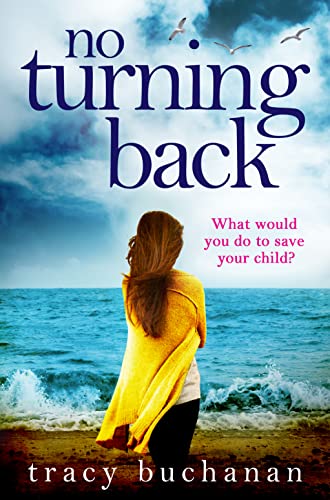 No Turning Back by Tracy Buchanan