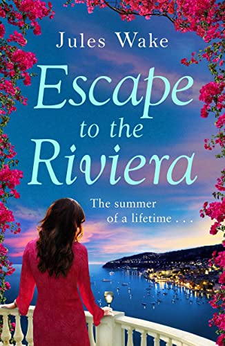 Escape to the Riviera by Wake, Jules