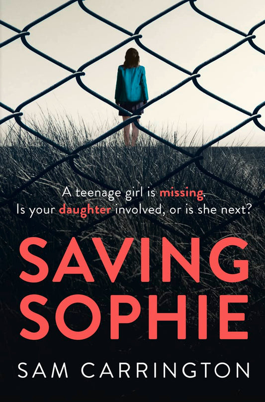 Saving Sophie von Sam Carrington