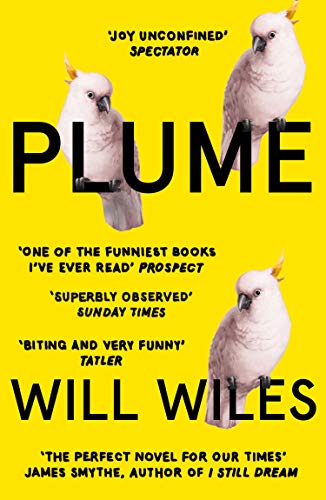 Plume by Will Wiles