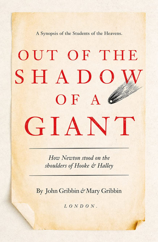 Out Of The Shadow Of A Giant by John Gribbin & Mary Gribbin