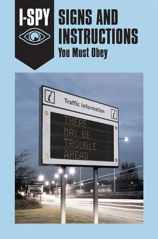 I-SPY SIGNS AND INSTRUCTIONS: You Must Obey by Sam Jordison