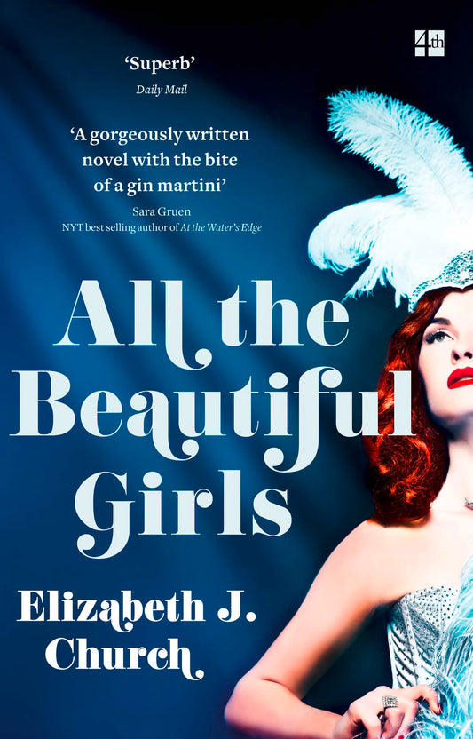 All the Beautiful Girls: Eine erhebende Geschichte über Freiheit, Liebe und Identität von CHURCH ELIZABETH J.