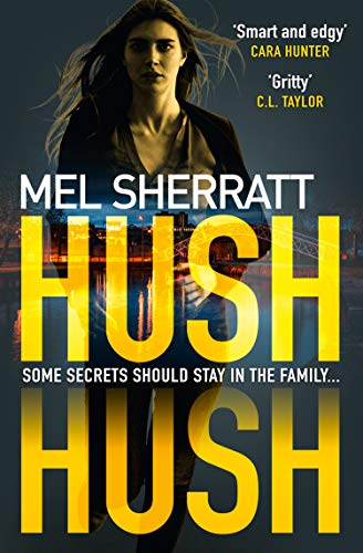 Hush Hush von Sherratt, Mel | Sherratt, Mel | Sherratt, Mel