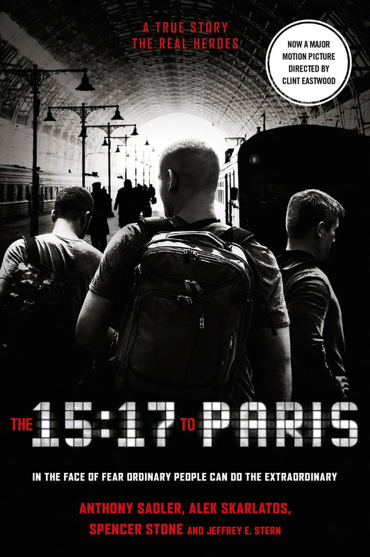 15:17 To Paris by Sadler, Skarlatos, Stone & Stern