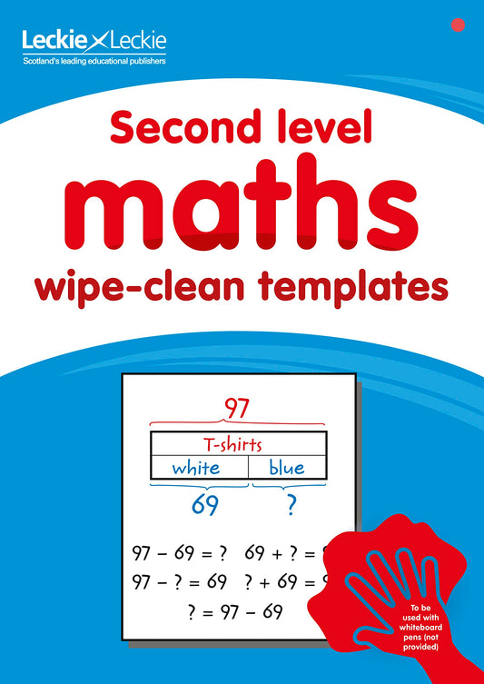 Second Level Wipe-Clean Maths Templates for CfE Primary Maths by Leckie XLeckie