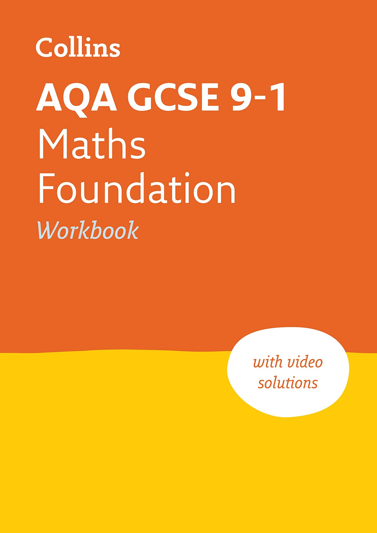 AQA GCSE 9-1 Maths Foundation Workbook by Collins Maps