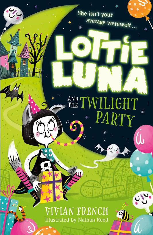 Lottie Luna & the Twilight Party (Lottie Luna, Book 2) by French, Vivian