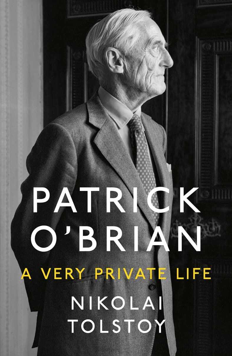 Patrick OBrian: A Very Private Life by Tolstoy, Nikolai