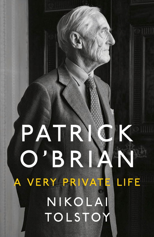 Patrick OBrian: A Very Private Life by Tolstoy, Nikolai