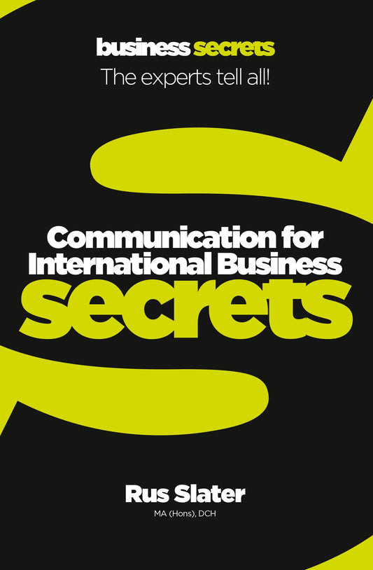 Business Secrets: Communication For International Business by Slater, Rus