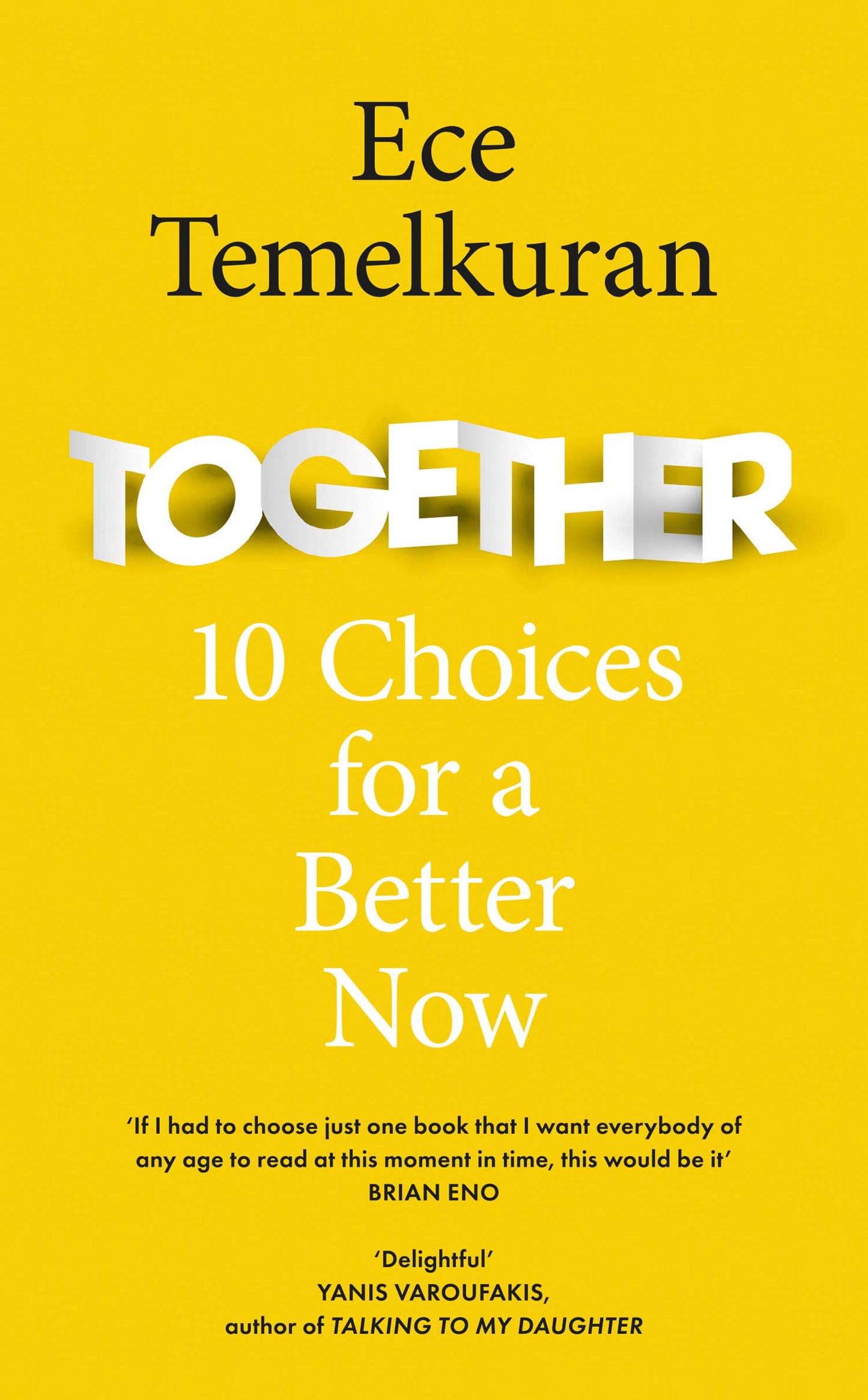 Together: 10 Choices For a Better Now by Temelkuran, Ece