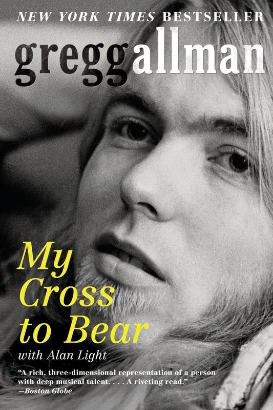 My Cross to Bear by Gregg Allman