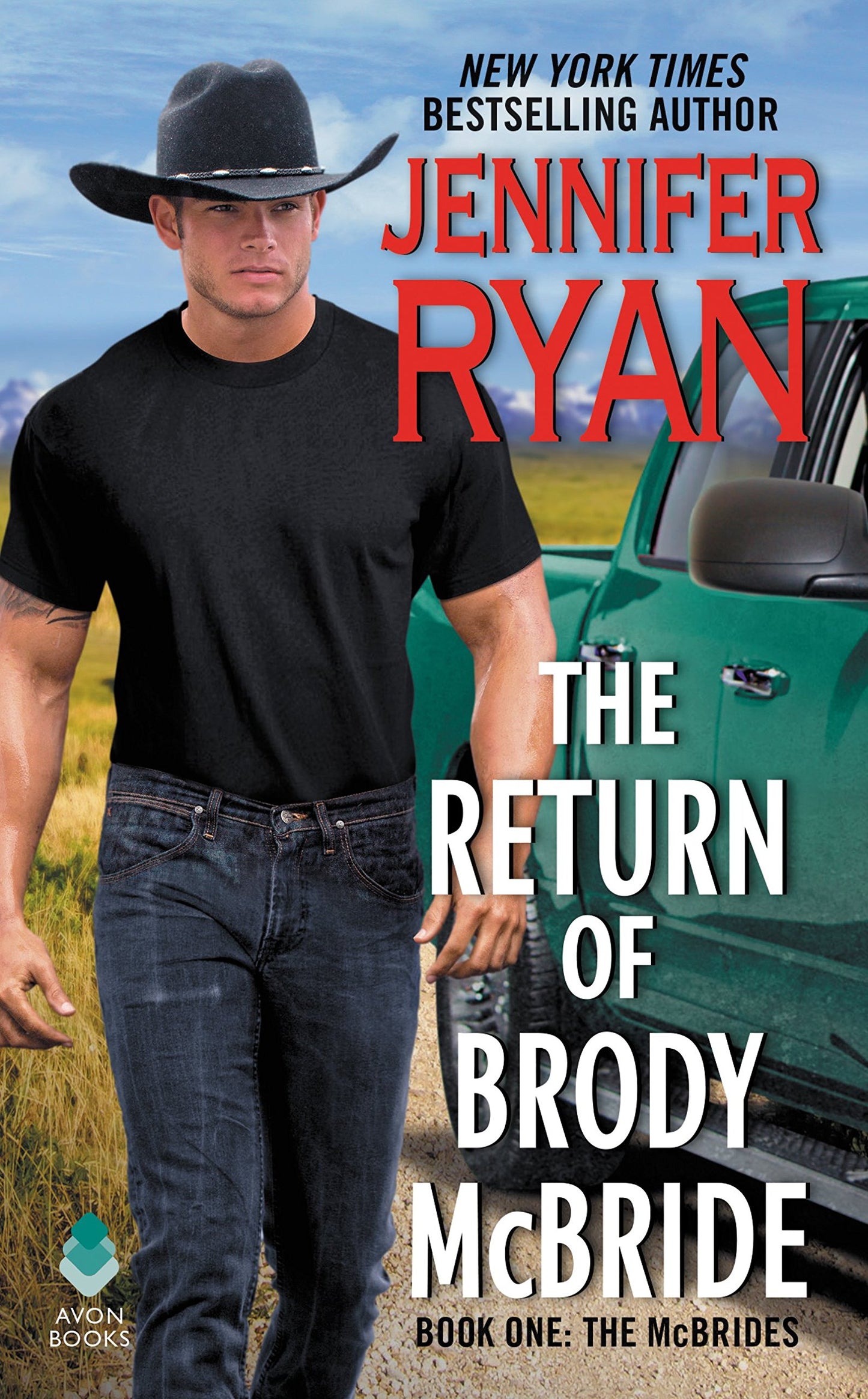 Return of Brody McBride: Book One: The McBrides by Jennifer Ryan