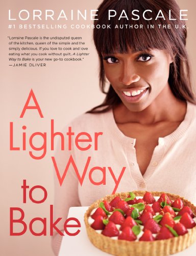 A Lighter Way to Bake by Pascale, Lorraine