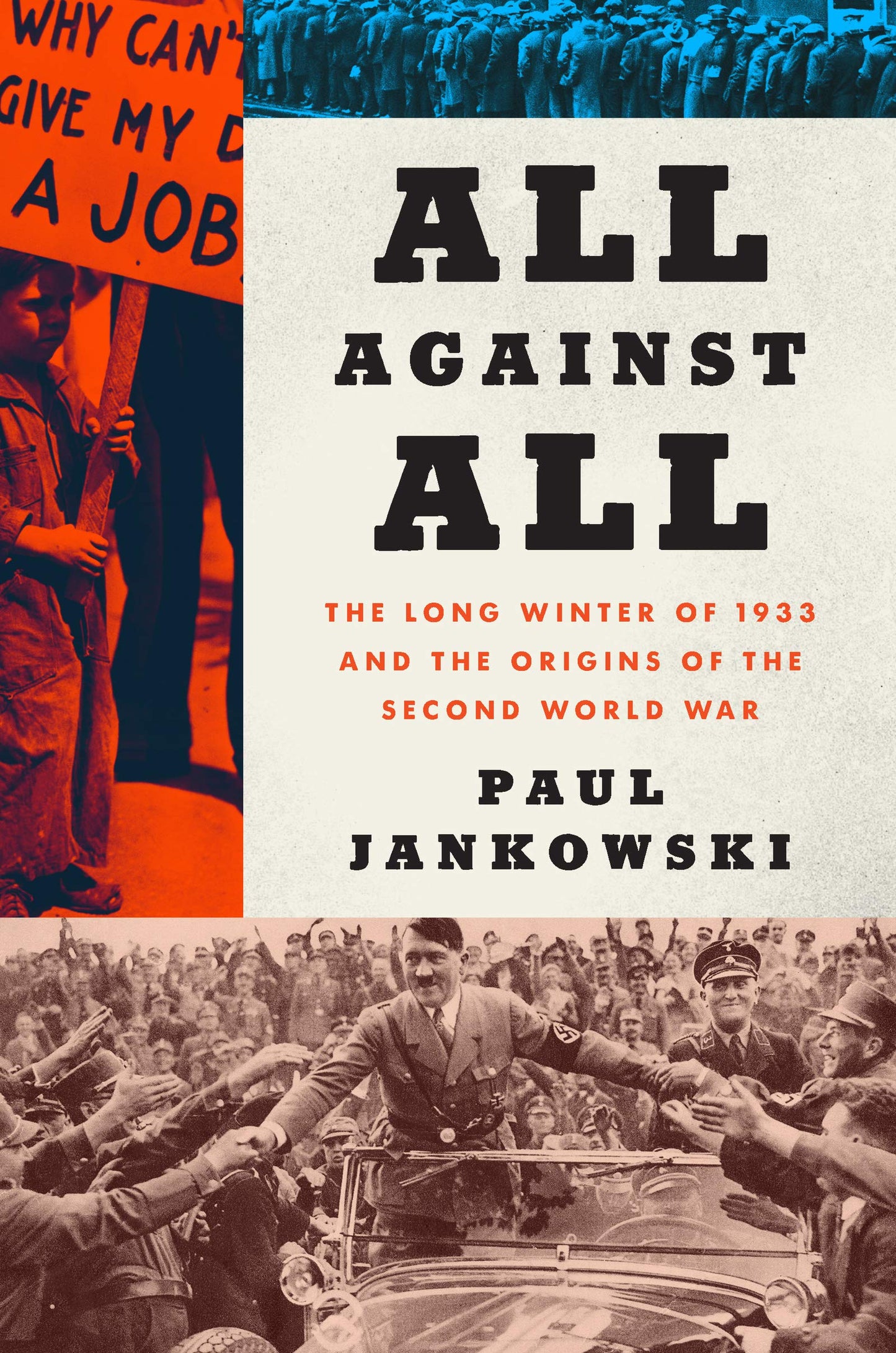 All Against All: 1933 & the origins of the Second World War (remainder marked) by Paul Jankowski