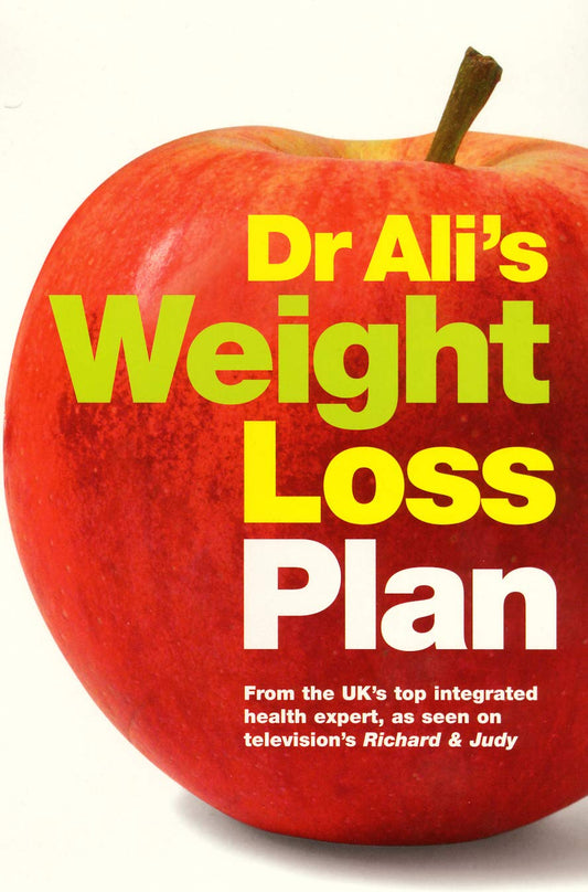 Dr Ali's Weight Loss Plan by Dr Mosaraf Ali