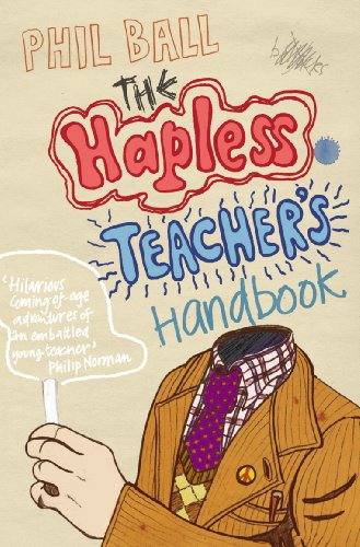 Hapless Teacher's Handbook by Phil Ball