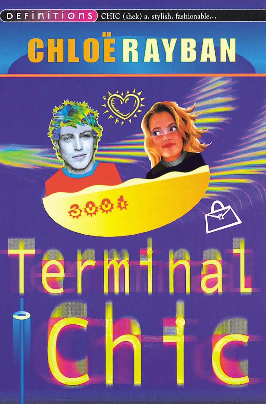 Terminal Chic by Chloe Rayban