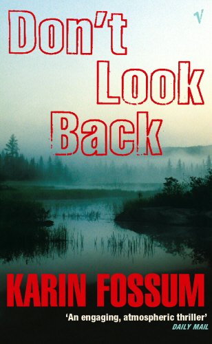 Don't Look Back by Karin Fossum