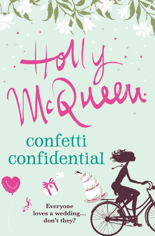 Confetti Confidential by Holly McQueen