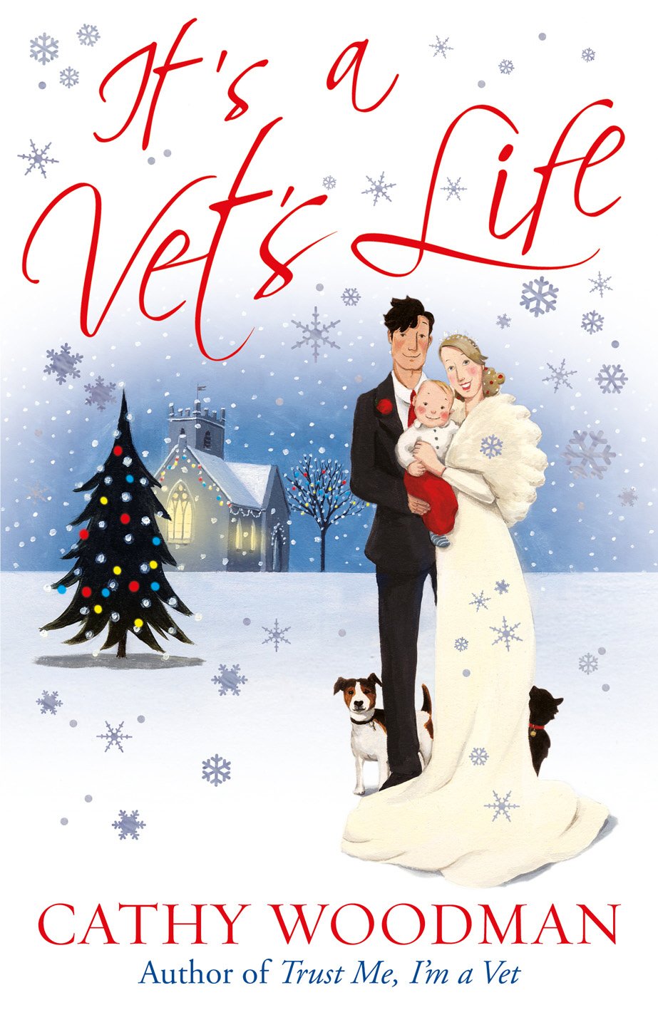 It's a Vet's Life by Woodman, Cathy