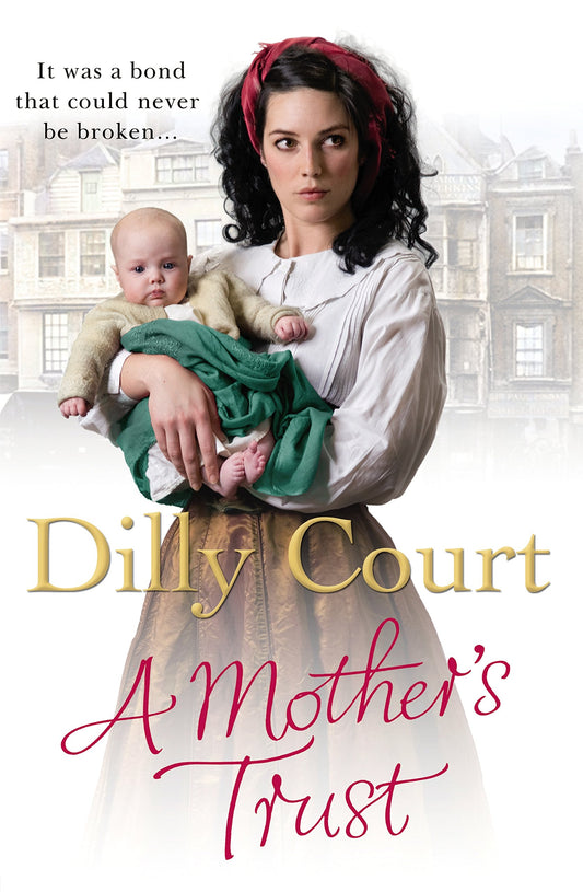 Mother's Trust by Dilly Court