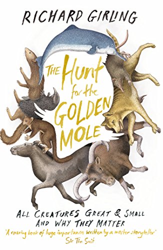 Hunt For The Golden Mole by Richard Girling