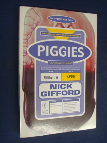 Piggies by Nick Gifford