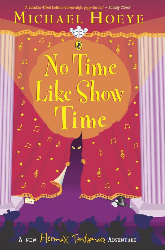 No Time Like Show Time by Hoeye, Michael