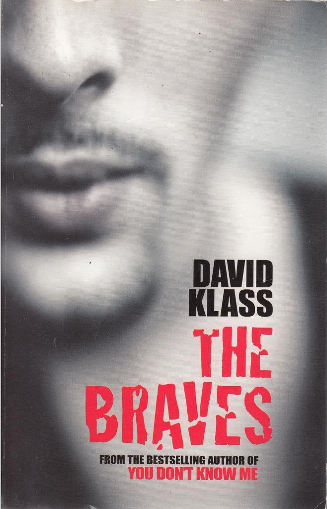 Braves by David Klass