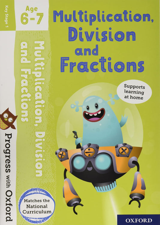 Progress with Oxford: Multiplication, Division and Fractions Age 6-7 (slight shelf wear) by Paul Hodge