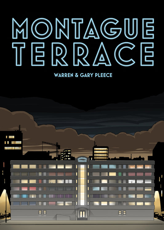 Montague Terrace by Warren & Gary Pleece