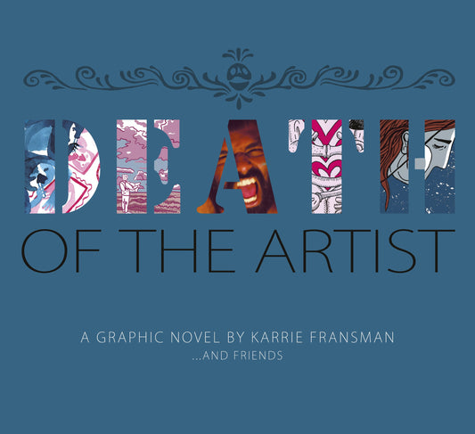 Death Of The Artist by Karrie Fransman