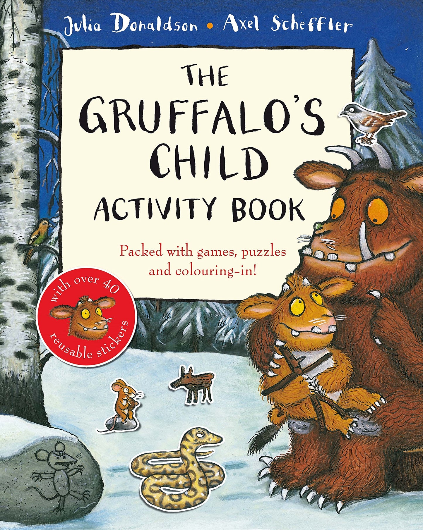 Gruffalo's Child Activity Book by Julia Donaldson & Axel Scheffler