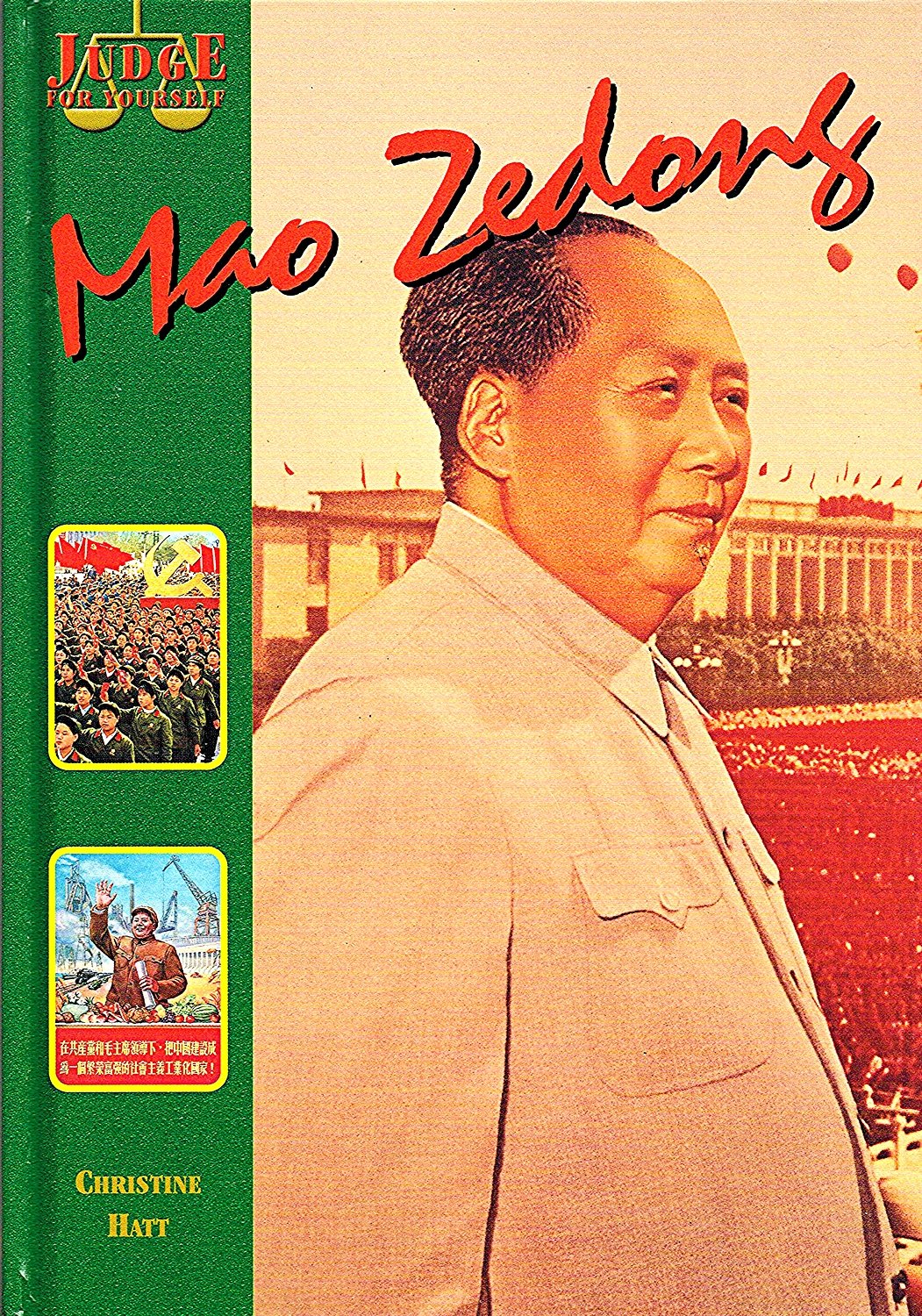 Mao Zedong (Judge for Yourself S.) by Christine Hatt