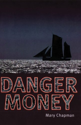 Shades: Danger Money by Mary Chapman