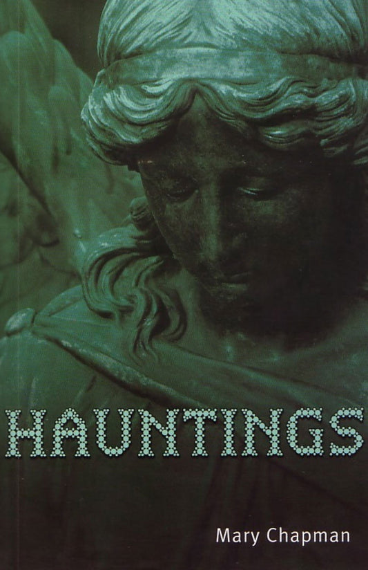 Shades: Hauntings by Mary Chapman